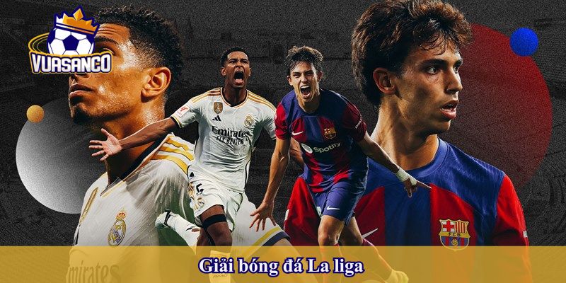Giải bóng đá La liga